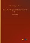 The Life of Napoleon Bonaparte Vol. II.