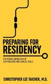 Preparing for Residency