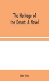 The Heritage of the Desert