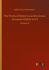 The Works of Robert Louis Stevenson - Swanston Edition Vol. 8