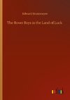 The Rover Boys in the Land of Luck