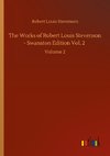 The Works of Robert Louis Stevenson - Swanston Edition Vol. 2