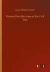 Personal Recollections of the Civil War