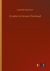 A Letter to Grover Cleveland