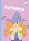 #echtMagisch