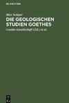 Die geologischen Studien Goethes