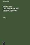 Die englische Verfassung, Band 2