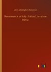 Renaissance in Italy: Italian Literature Part 2