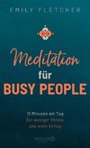 Meditation für Busy People