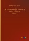 The Expositor's Bible the Book of Isaiah, Volume II