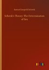 Schenk's Theory: The Determination of Sex