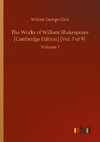 The Works of William Shakespeare [Cambridge Edition] [Vol. 7 of 9]