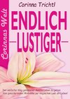 Endlich lustiger