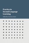 Practice in Second Language Learning