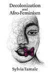 Decolonization and Afro-Feminism