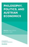 Philosophy, Politics, and Austrian Economics