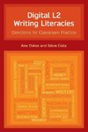 Digital L2 Writing Literacies