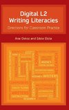 Digital L2 Writing Literacies