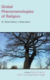 Global Phenomenologies of Religion