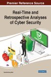 Real-Time and Retrospective Analyses of Cyber Security