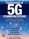 Fundamentals of 5G Communications: Connectivity for Enhanced Mobile Broadband and Beyond