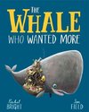 The Whale Who Wanted More