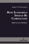 How Economics Should Be Complicated