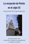 La recepción de Platón en el siglo XX