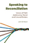 Speaking to Reconciliation