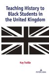 Teaching History to Black Students in the United Kingdom