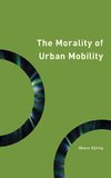 The Morality of Urban Mobility