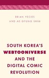 South Korea's Webtooniverse and the Digital Comic Revolution