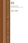 Code of Federal Regulations, Title 42 Public Health 414-429, Revised as of October 1, 2019