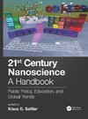 21st Century Nanoscience - A Handbook