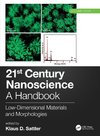 21st Century Nanoscience - A Handbook