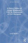 A Critical Edition of George Whetstone's 1582 An Heptameron of Civil Discourses