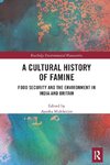 A Cultural History of Famine