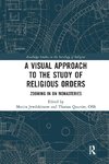 A Visual Approach to the Study of Religious Orders