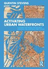 Activating Urban Waterfronts