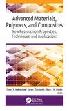 Advanced Materials, Polymers, and Composites