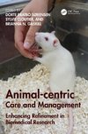 Animal-centric Care and Management