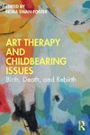 Art Therapy and Childbearing Issues