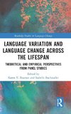 Language Variation and Language Change Across the Lifespan