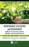 Bioresource Utilization and Management