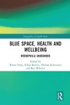 Blue Space, Health and Wellbeing