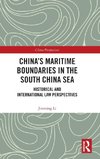 China's Maritime Boundaries in the South China Sea