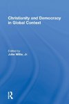 Christianity and Democracy in Global Context