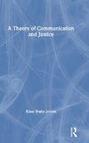 A Theory of Communication and Justice