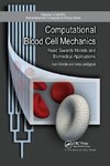 Computational Blood Cell Mechanics