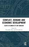 Conflict, Demand and Economic Development